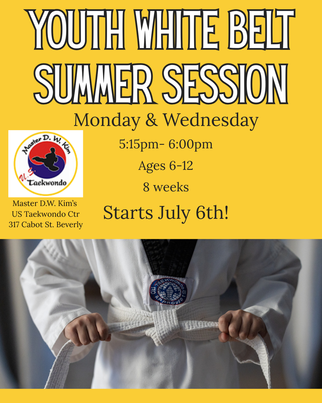 Youth White Belt Summer Session with US Taekwondo Ctr