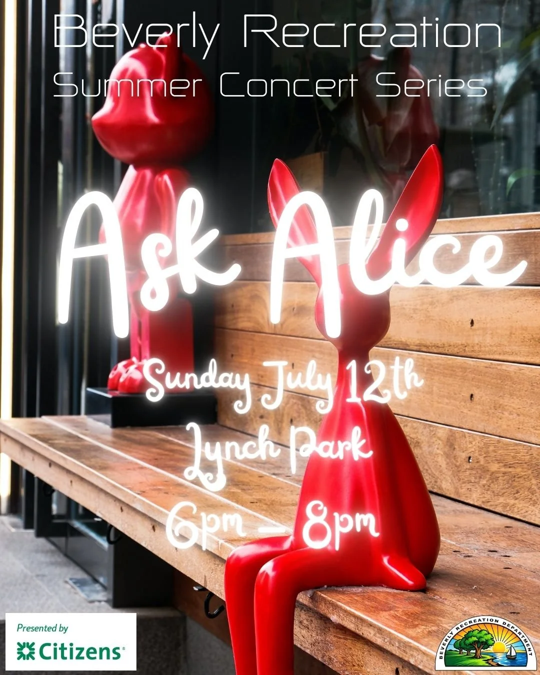 Summer Concert Series Presented by Citizens: Ask Alice