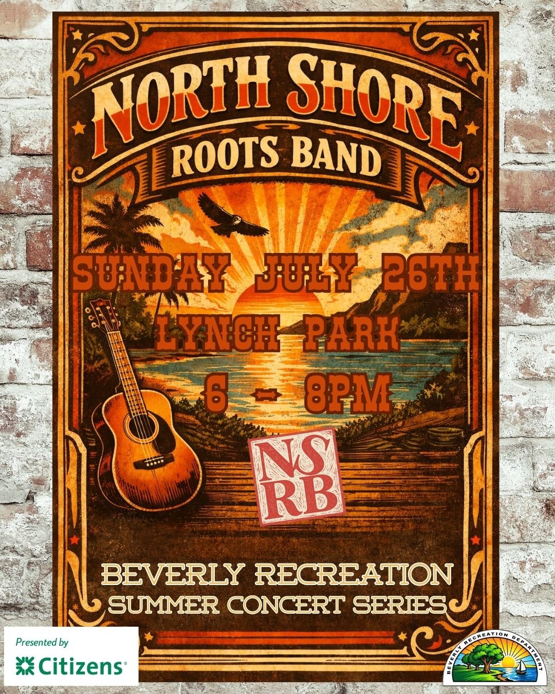 Summer Concert Series Presented by Citizens: North Shore Roots Band