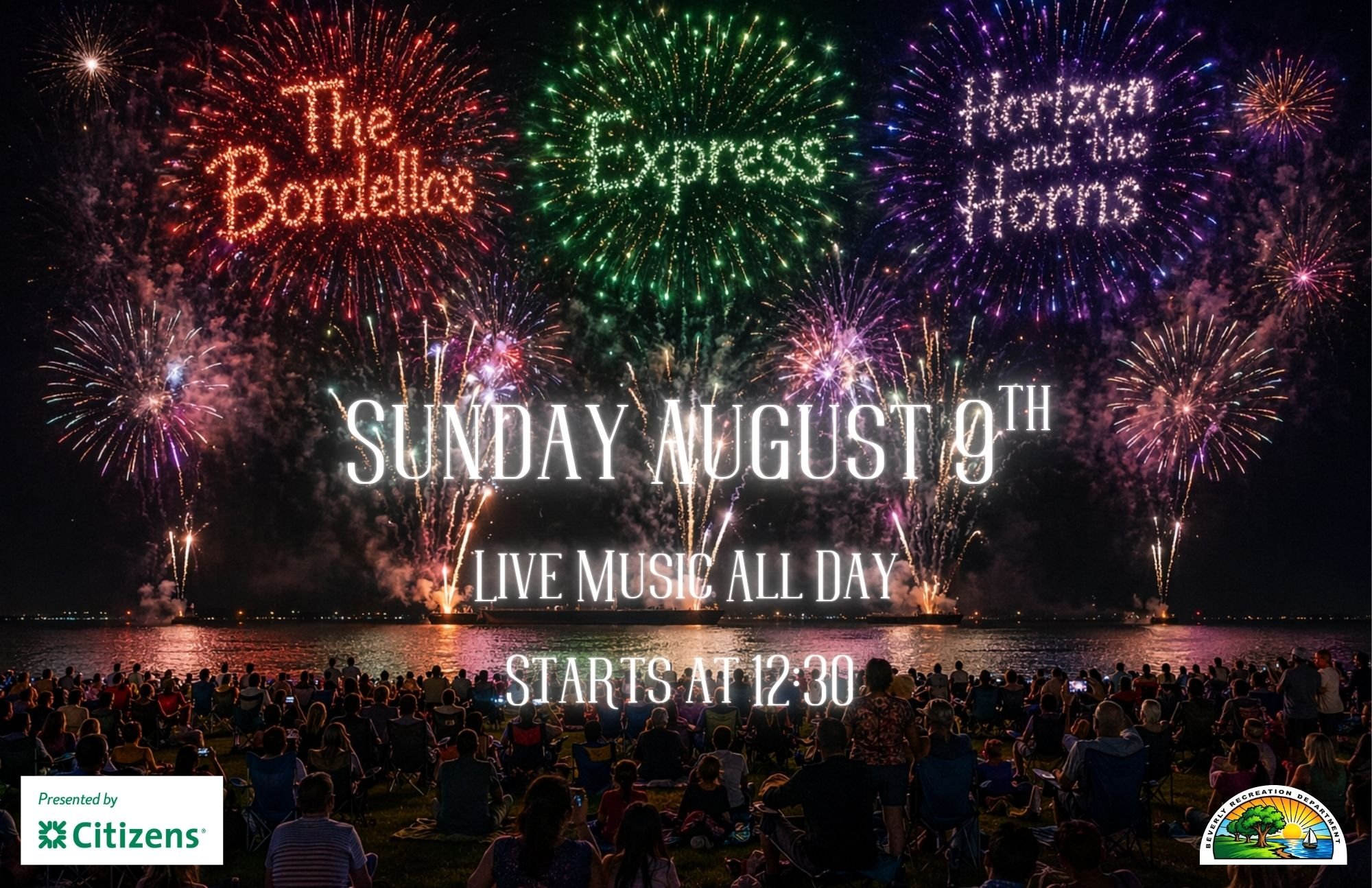 Fireworks Day &amp; Summer Concert Series Presented by Citizens: Live Music All Day Starting at 12:30