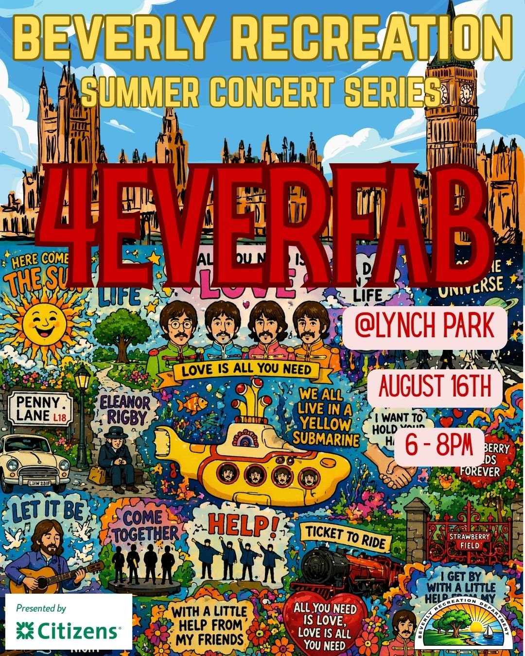 Summer Concert Series Presented by Citizens: 4EverFab