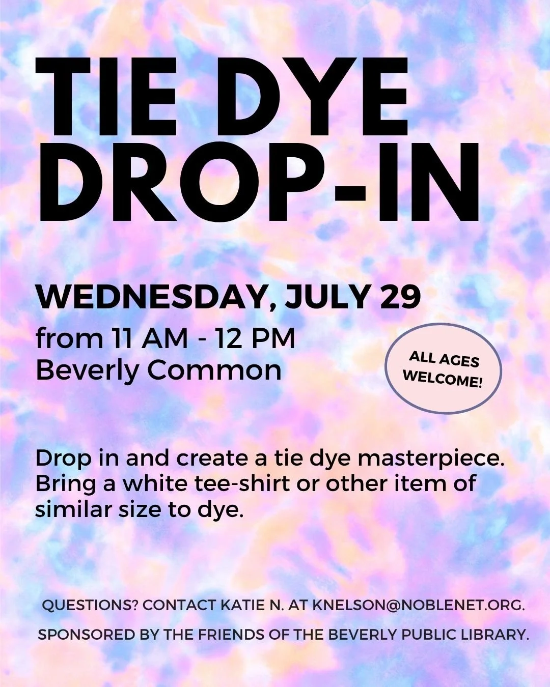 Tie Dye Drop-in for All Ages! @The Beverly Common