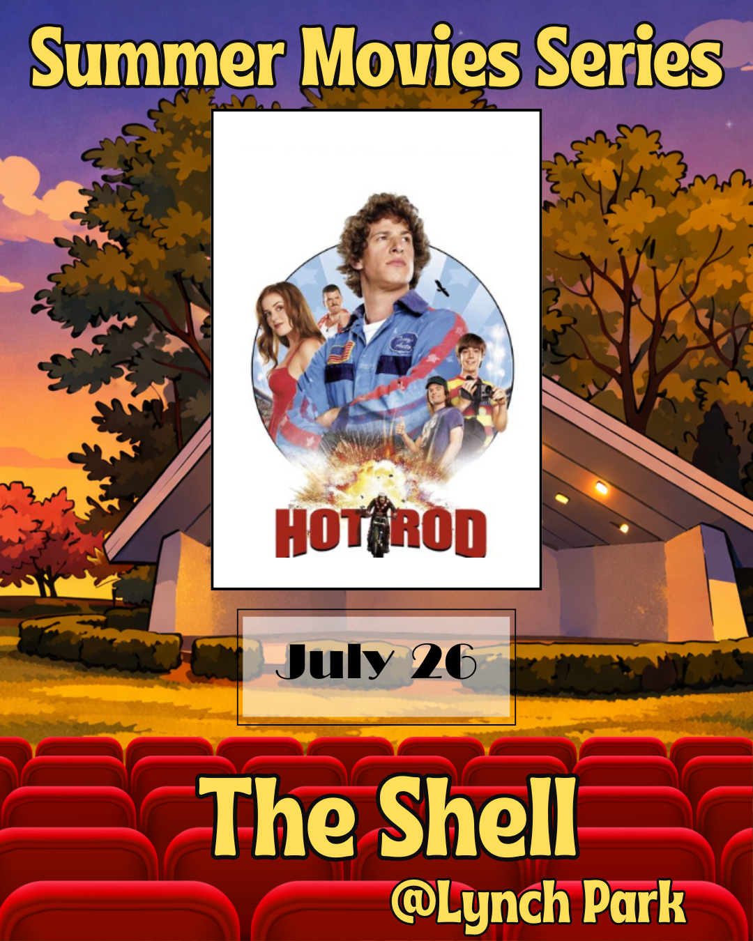 Summer Movie Series: Hot Rod