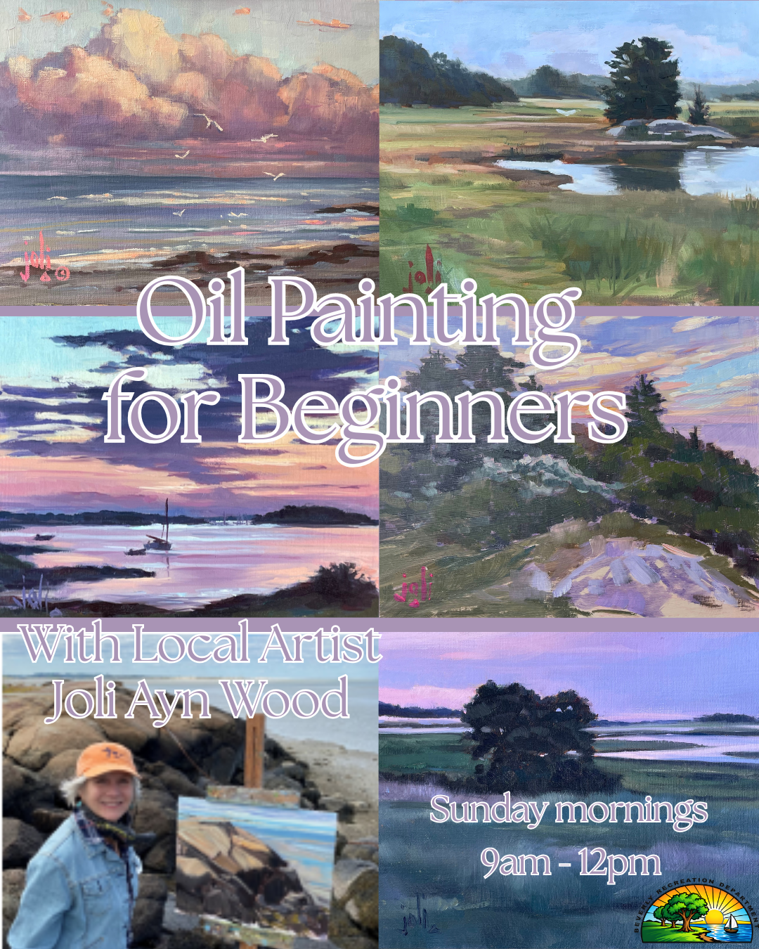 Oil Painting for Beginners: 6-Week Series 