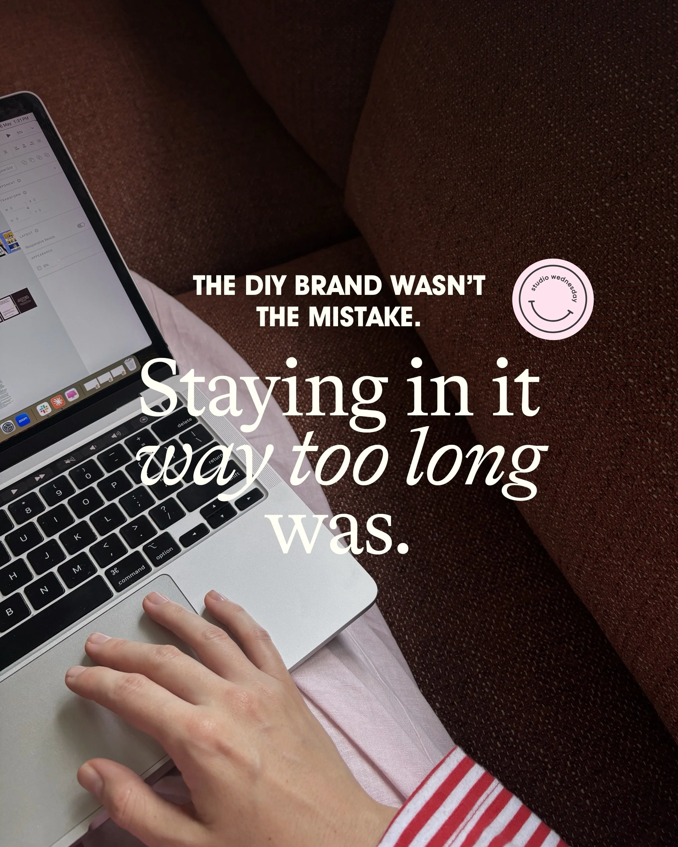 The DIY brand wasn&rsquo;t a mistake, it was the right first step for so many brilliant female founders and there is genuinely zero shame in it.

But there&rsquo;s a big difference between getting started and getting stuck in a cycle of tweaking, che