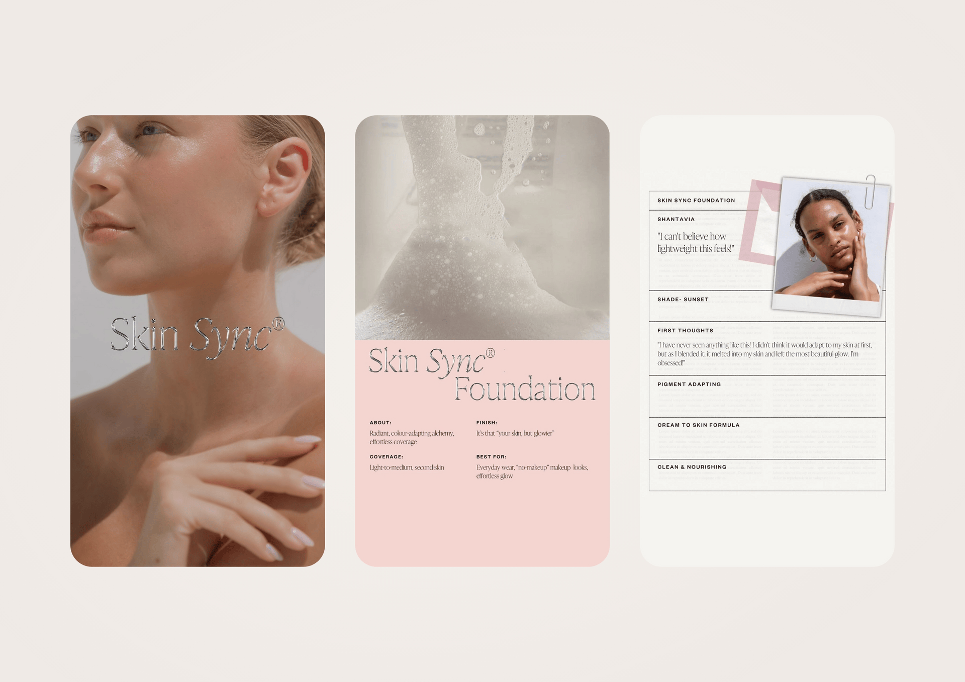 A three-panel layout displaying promotional materials for Skin Sync Foundation. The first panel shows a close-up of a woman with clear skin, gazing to the side. The second panel features a tube of foundation with soap bubbles and a pink label. The third panel contains product description, customer reviews, and a photo of a woman touching her face.