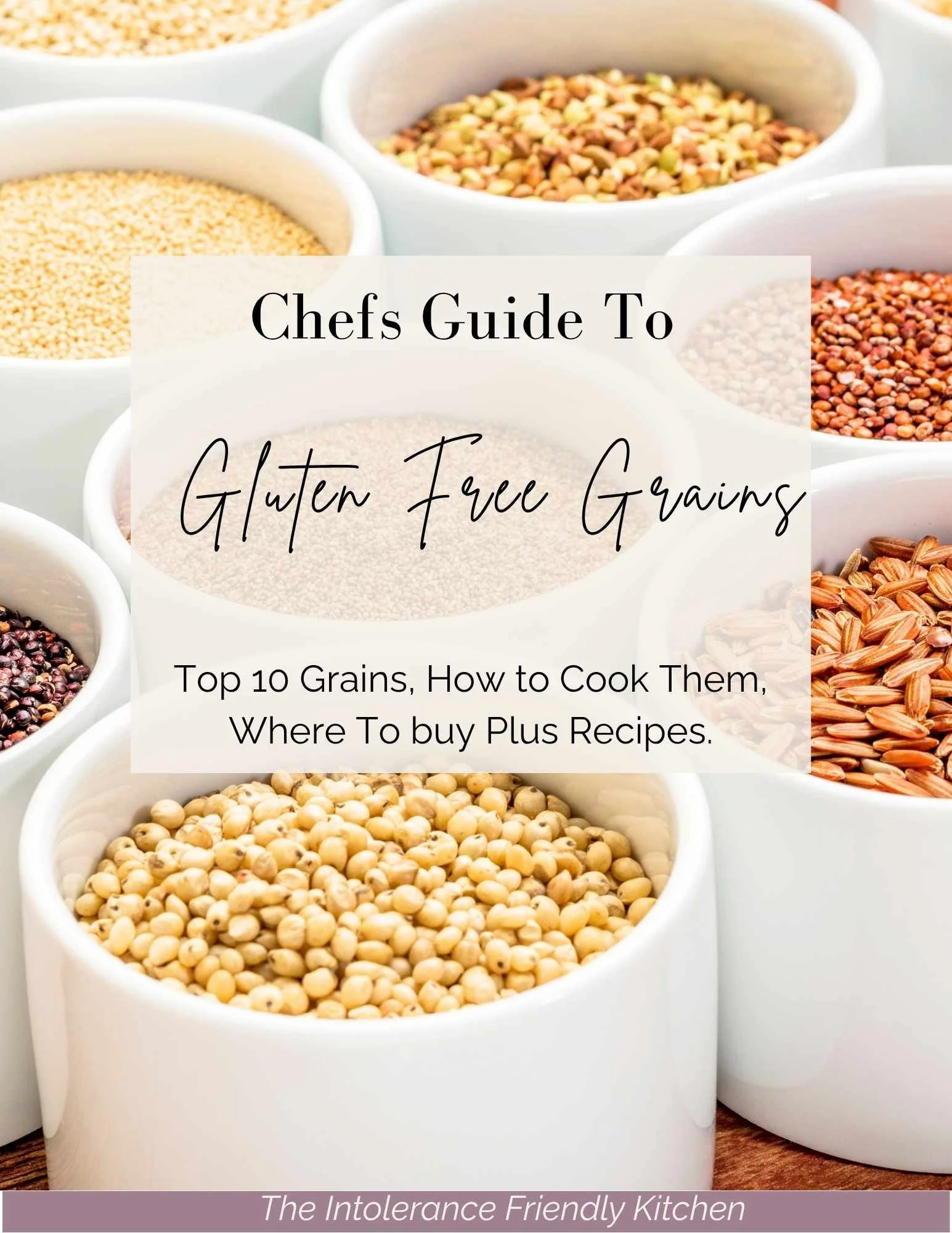 A Guide to Gluten Free Grains (Top 10)