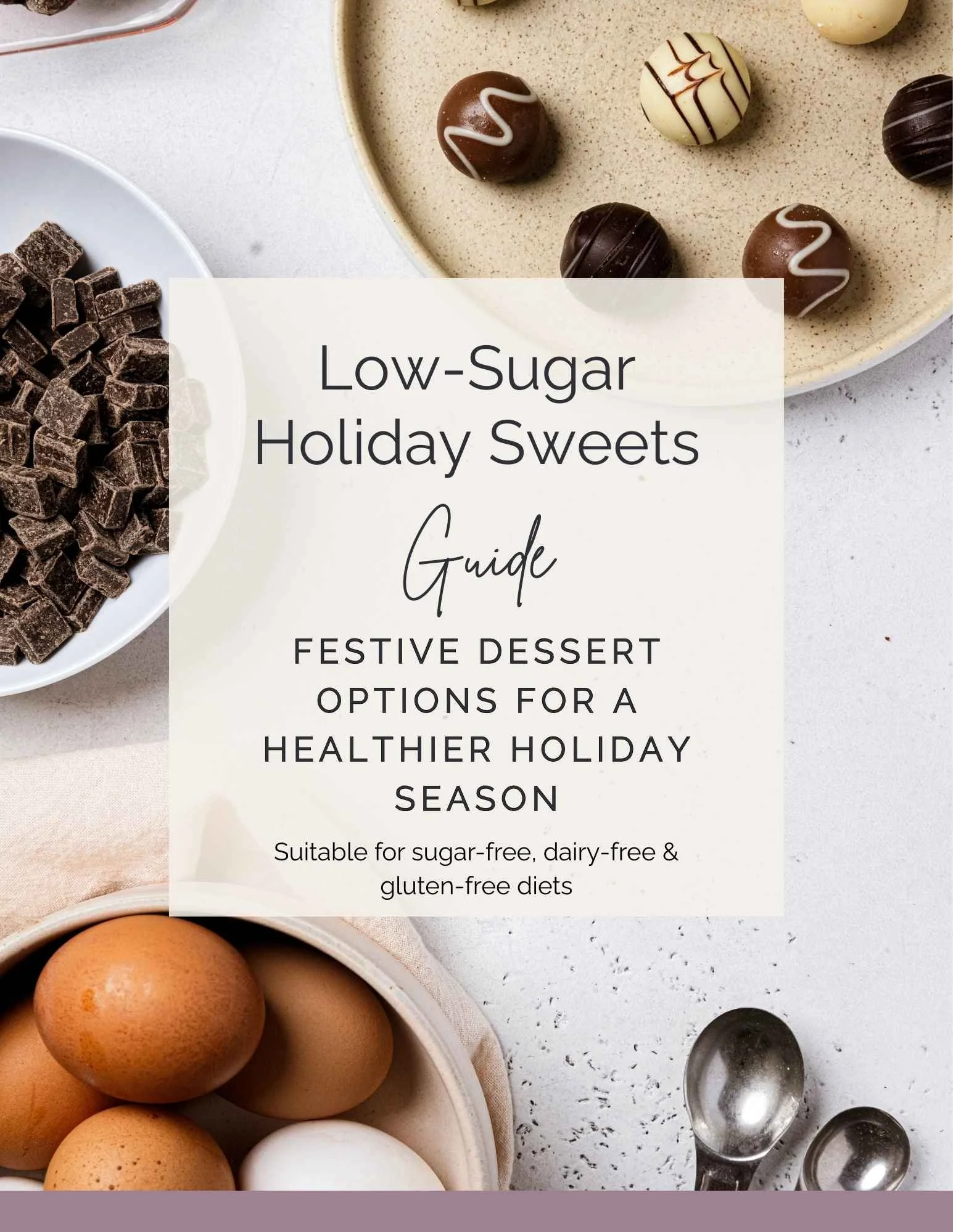 Low-Sugar Holiday Sweets
