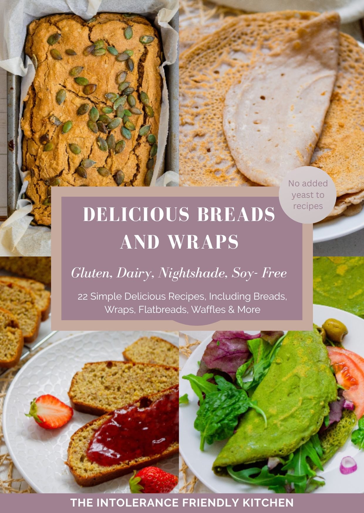 Eat Bread Again: The Ultimate Free-From Wraps & Bread Book