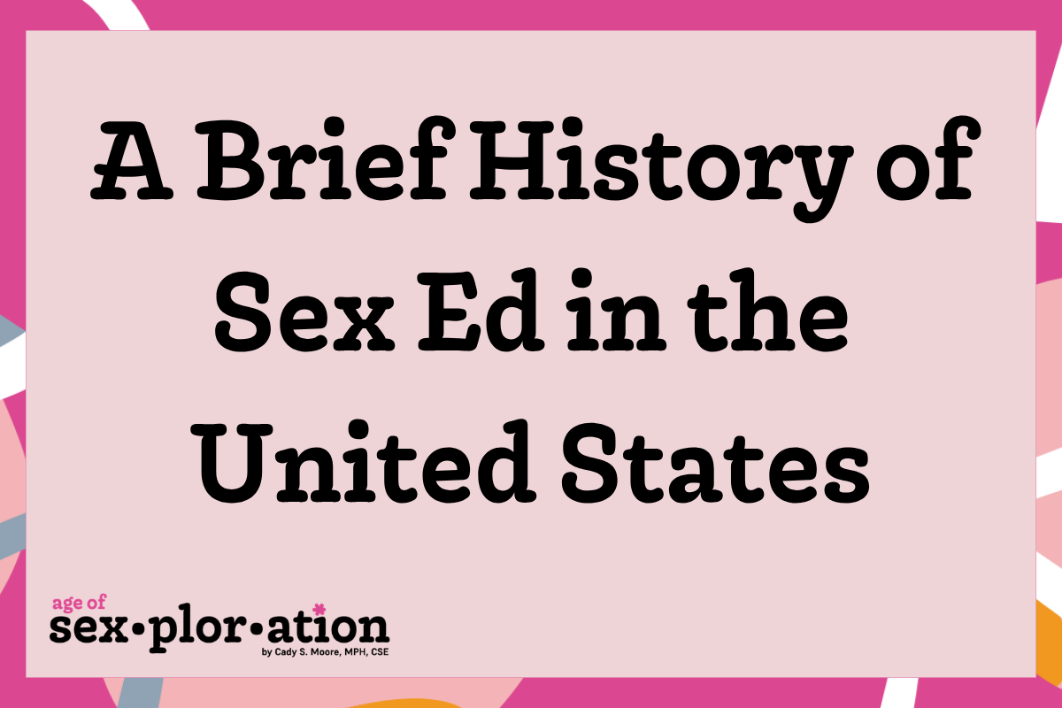 The History of Sex Education in the United States: From Social Hygiene to Comprehensive Sex Ed
