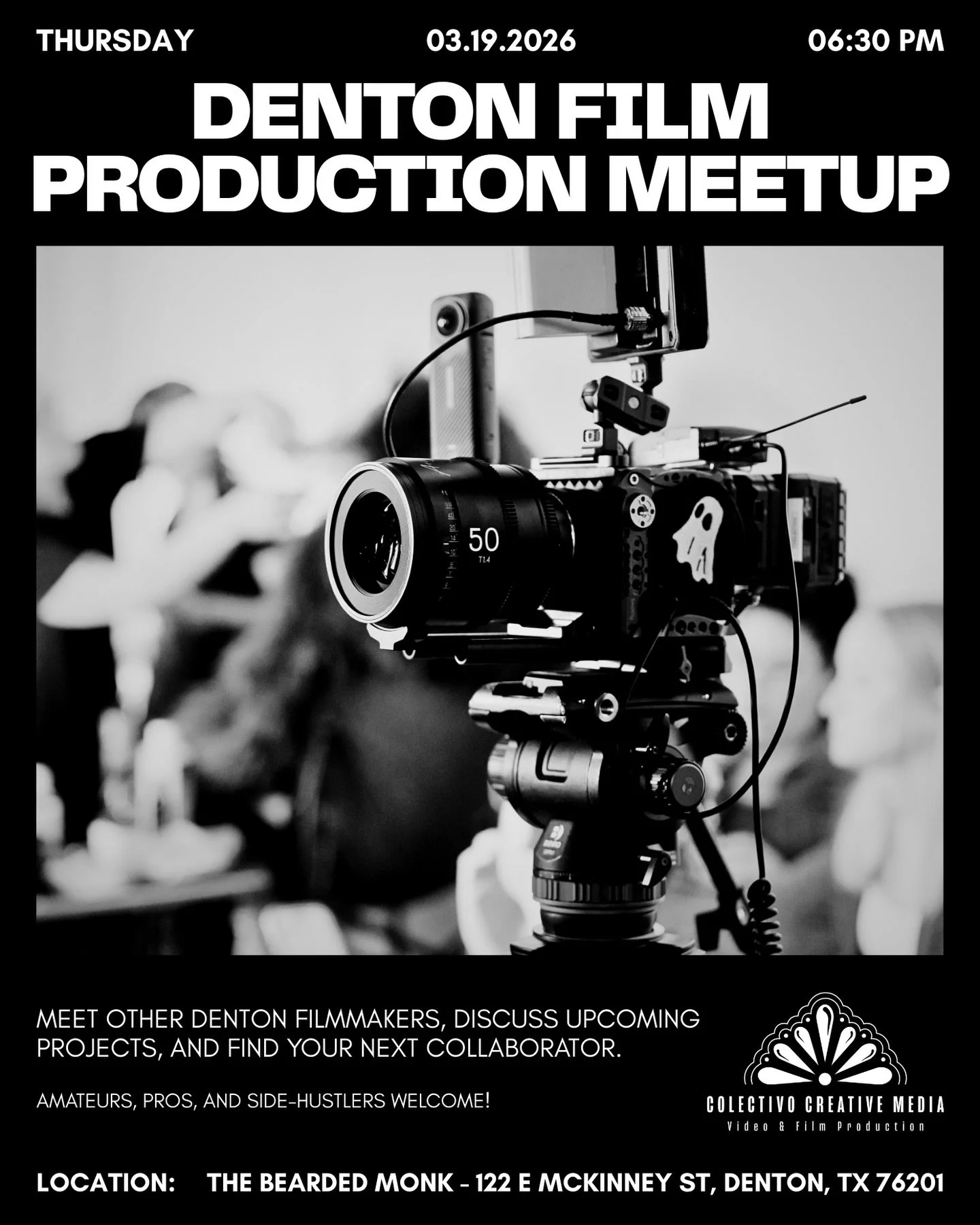 Get ready for the next Denton Film production Meetup. 
Come out, meet others in the craft, and maybe find your next collaborator. No agenda for this one, grab a drink and mingle. 

*Call Sheet*
Date: Thurs, 3/19/26
General Call: 6:30PM
Location: @bea