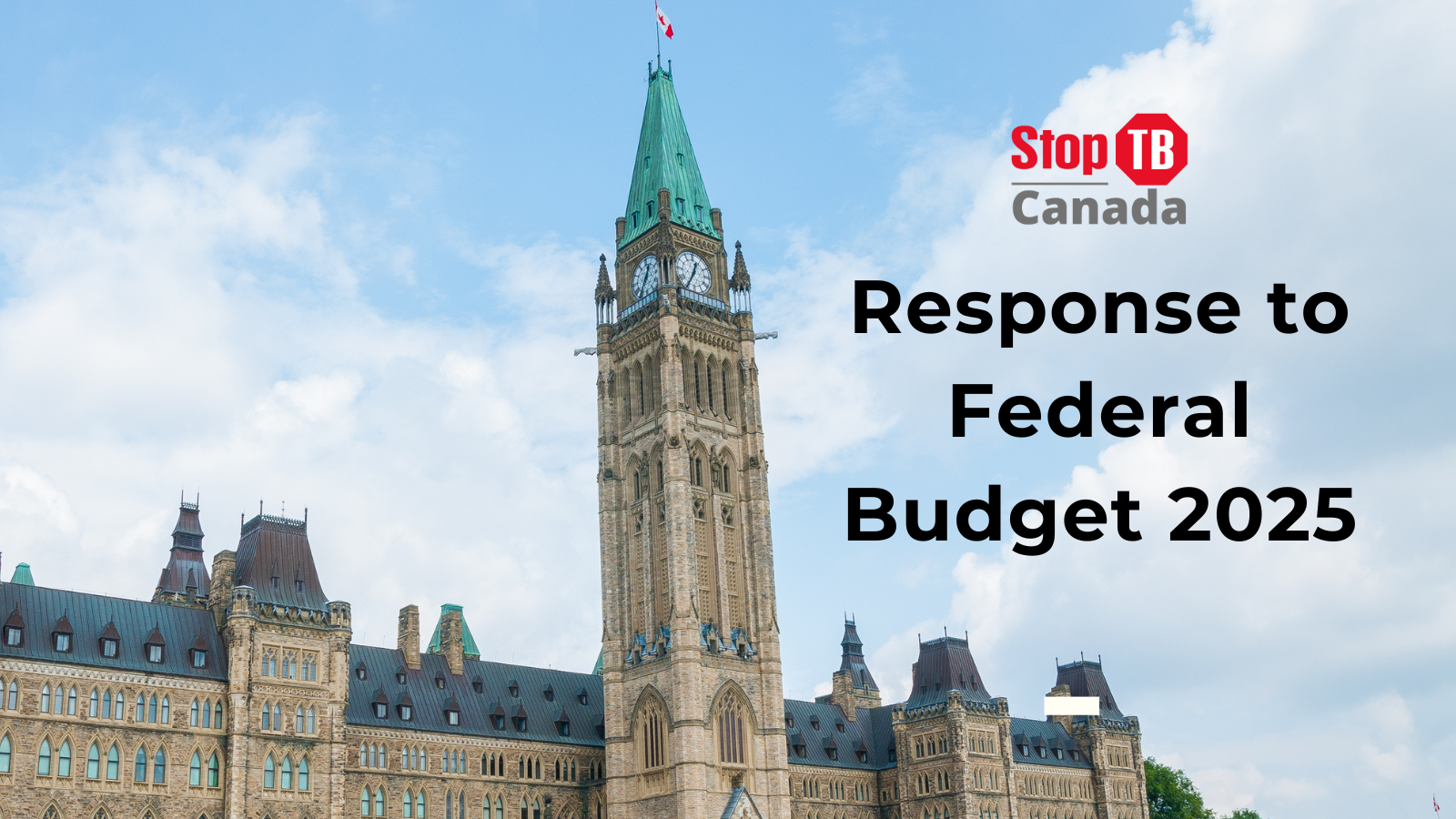 Stop TB Canada 2025 Federal Budget Response
