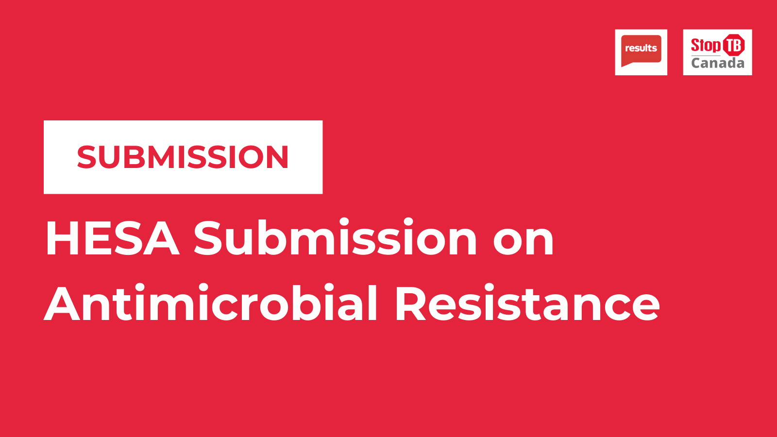 Submission to the Standing Committee on Health Antimicrobial Resistance