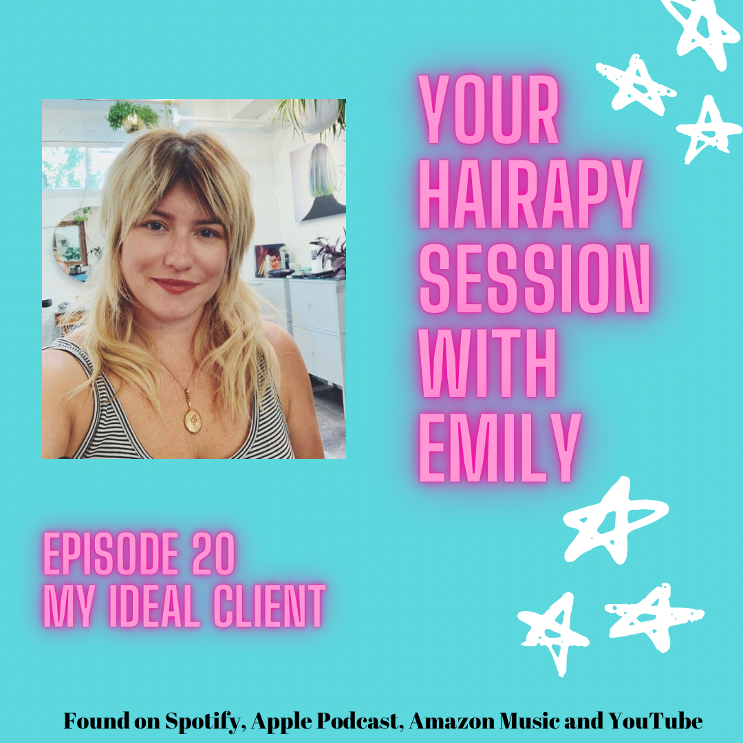Episode 20: My Ideal Client