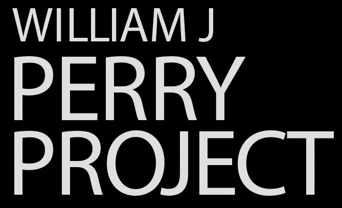 The William J. Perry Project