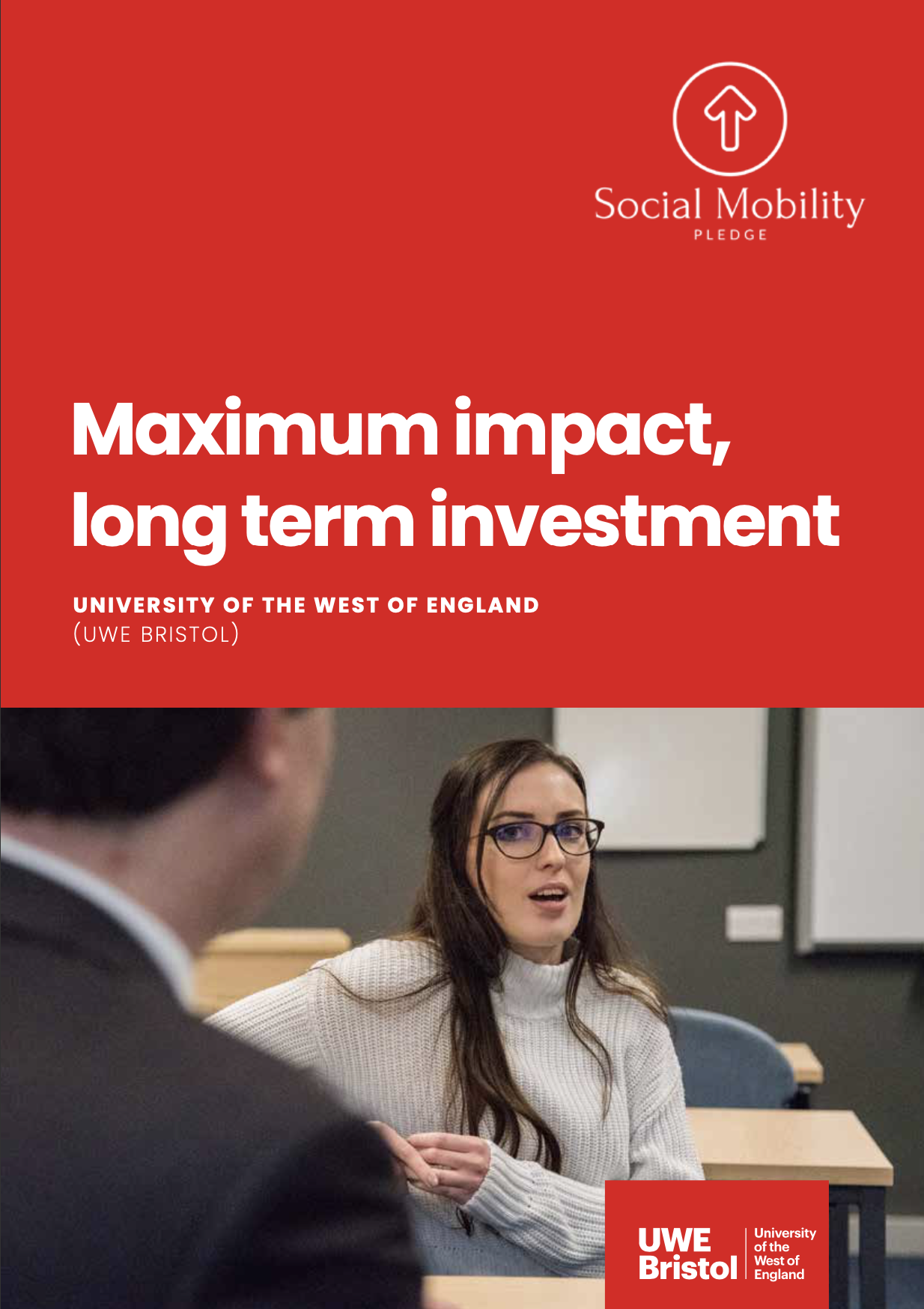 UWE Bristol: Maximum impact, long term investment
