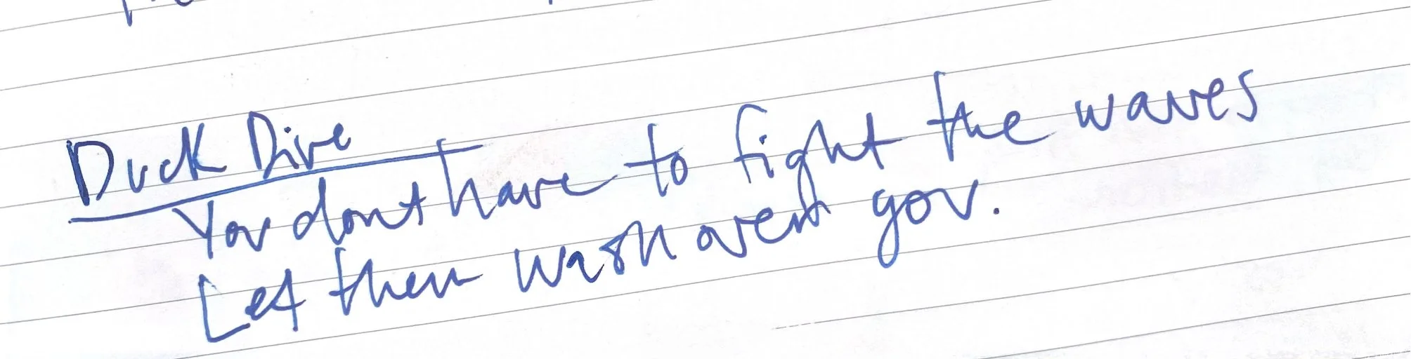 Duck Dive Handwritten Note 1