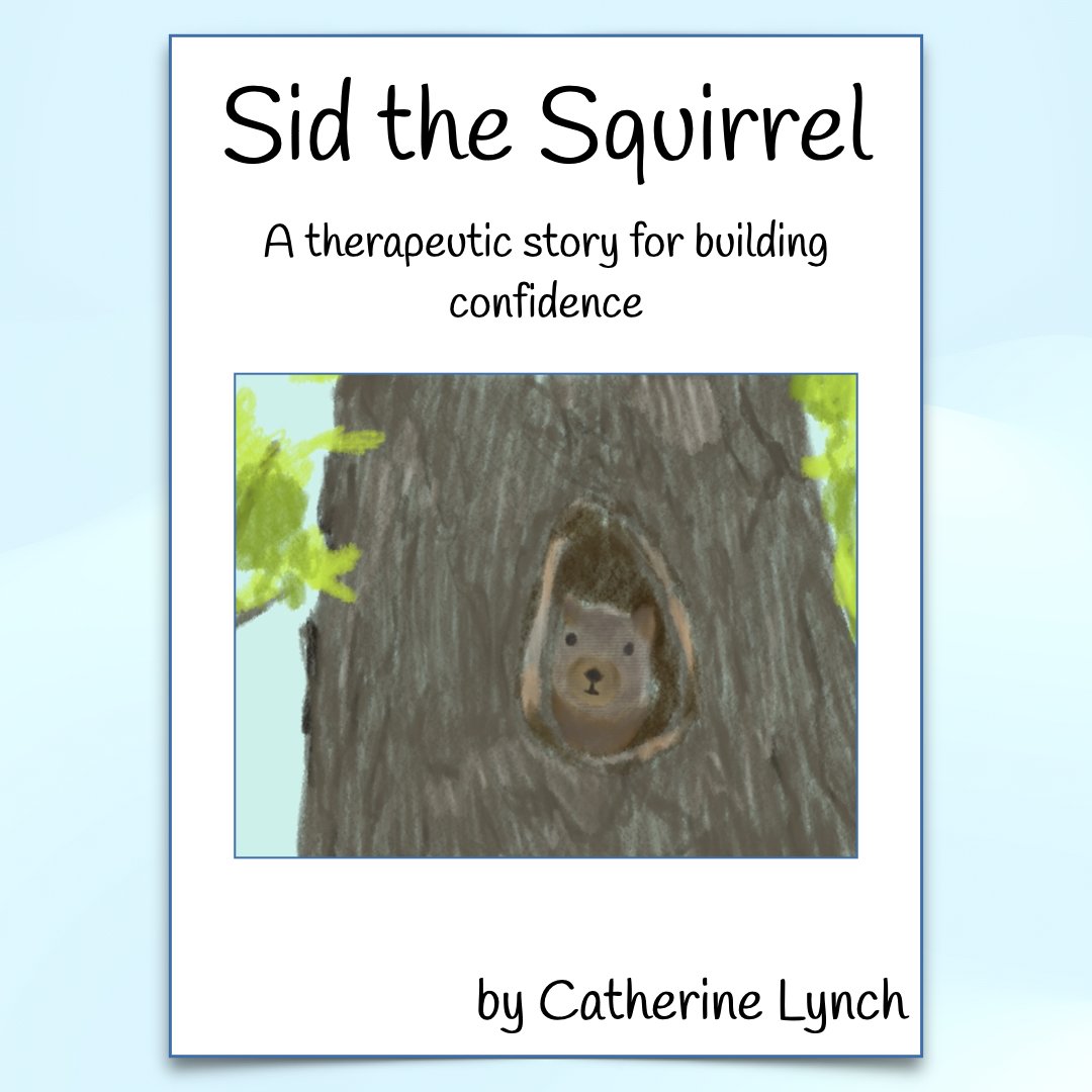 Sid Squirrel confidence therapeutic story product images.002.jpeg