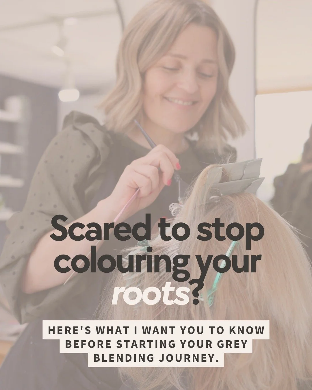 One of the biggest worries I hear from clients considering grey blending is that they're scared to stop colouring their roots.

Will I look older? Will I like my natural grey? What about that awkward stage while my colour grows out?

Here's what I'd 