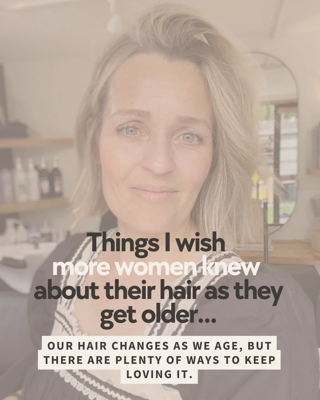 One thing I've learnt from working with women and their hair is that there's often a lot of pressure around how we're supposed to look as we get older.

Whether it's covering every grey, cutting our hair shorter or choosing a particular colour, there