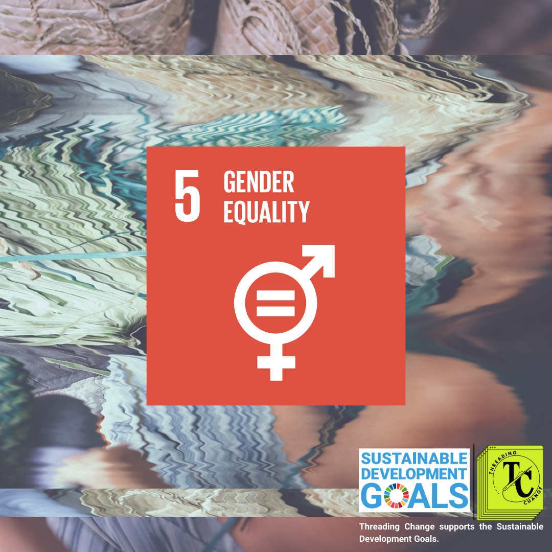 SDG 5: Gender Equality and the Fashion Industry