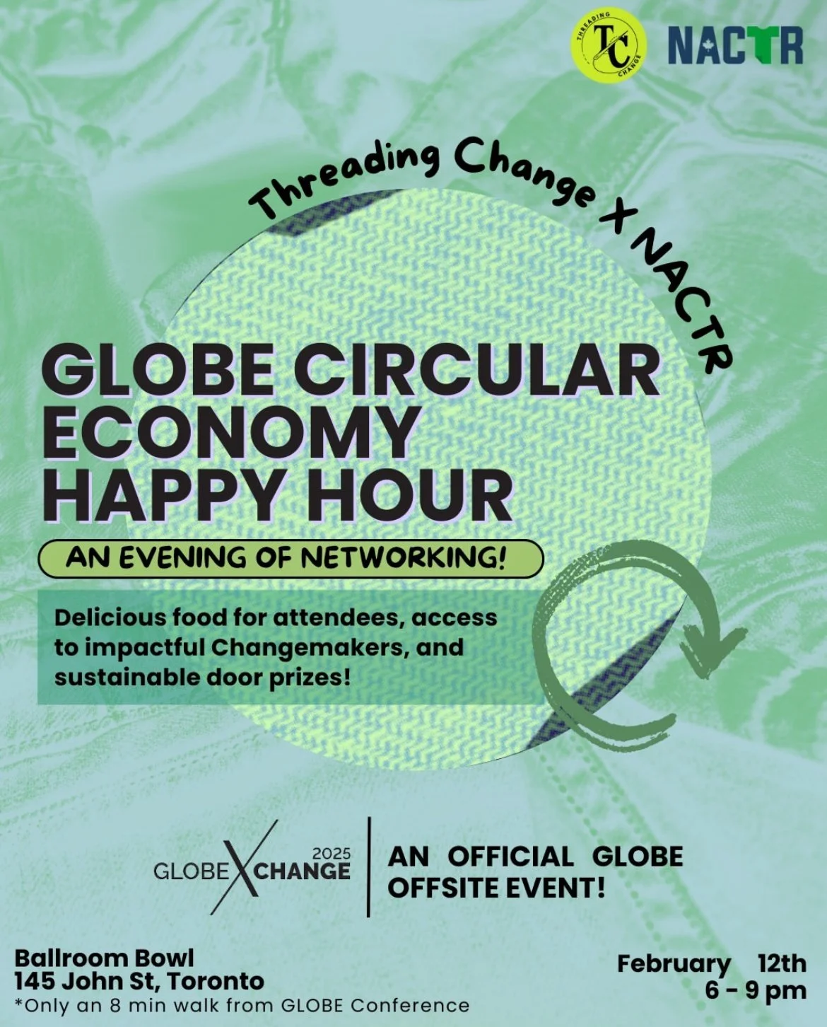 Threading Change x NACTR GLOBE 2025 Circular Economy Happy Hour