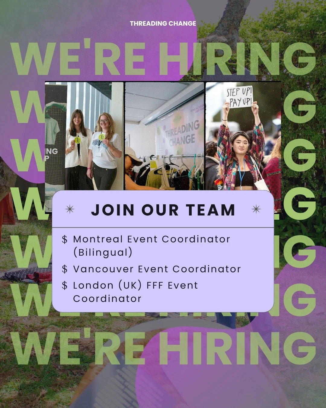 We&rsquo;re hiring 👀💚

Threading Change is looking for passionate, community-driven event coordinators to join our team in Montreal, Vancouver, and London (UK).

From supporting Fair Fashion Festivals to leading community workshops, this is your ch