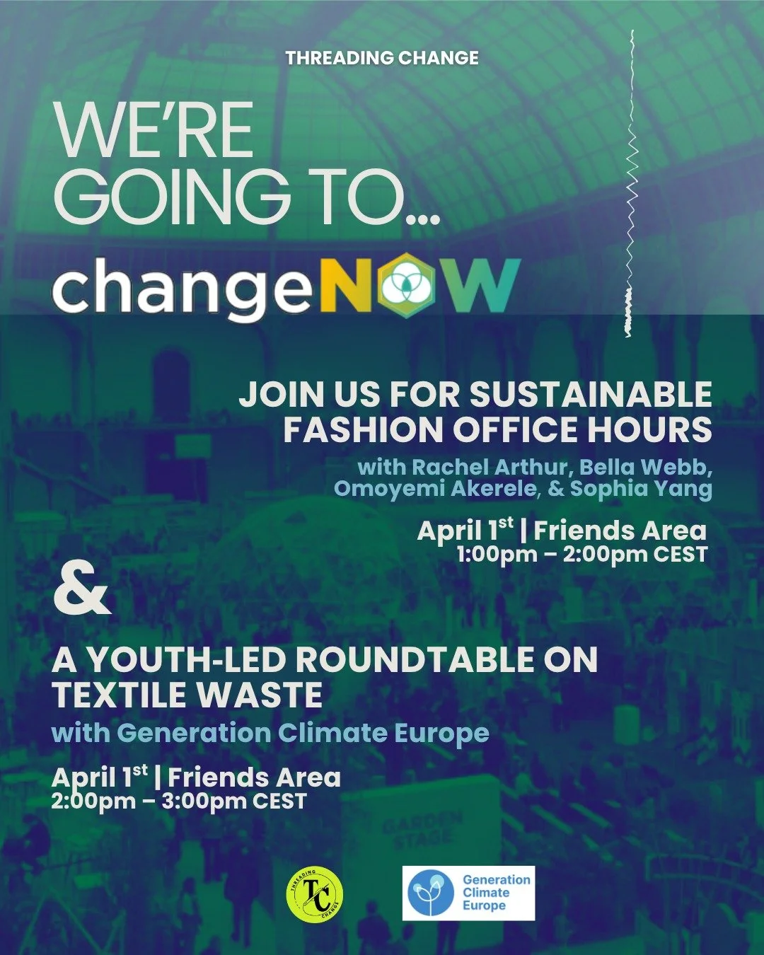 We&rsquo;re heading to ChangeNOW 🌍✨ and bringing sustainable fashion to one of the world&rsquo;s biggest climate action stages!

Join us on April 1st for:
👗 Sustainable Fashion Office Hours with @rachelarthur 
🌱 Youth-led Roundtable on Textile Was