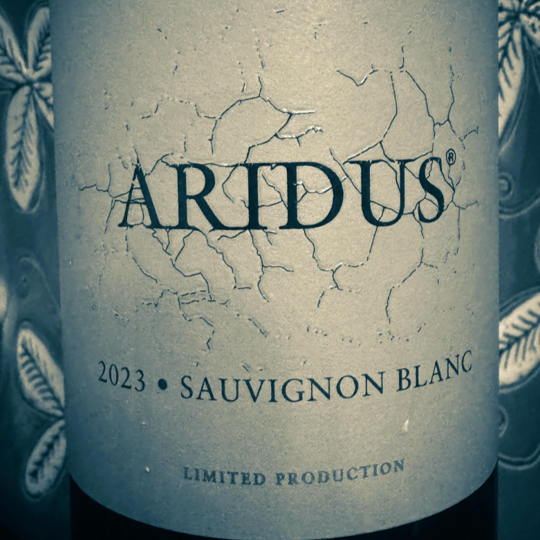 2023 Aridus Sauvignon Blanc, Arizona Wine for People Who’ve Grown Out of Grapefruit Drama