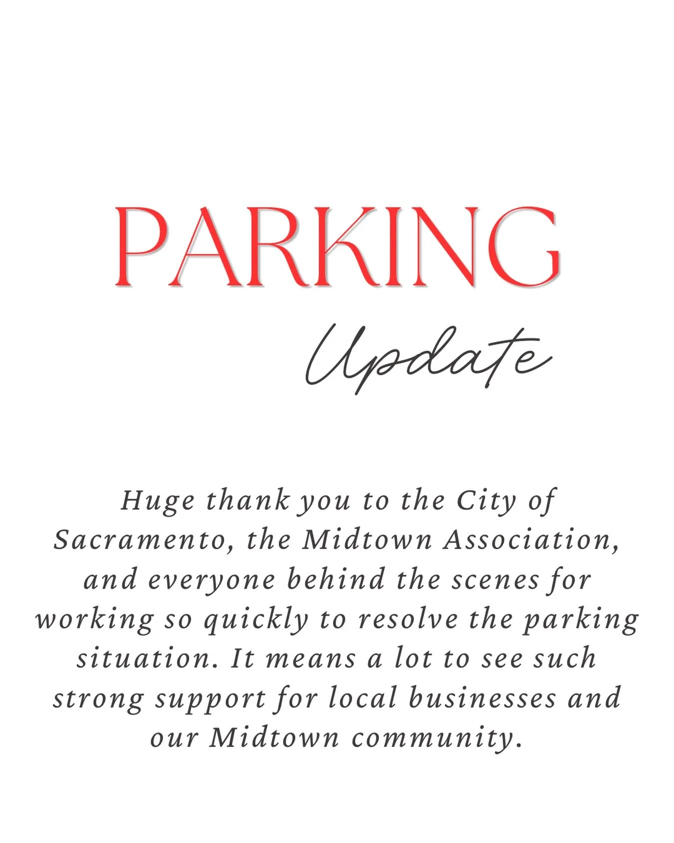 For now, parking is available again on the left-hand side of J Street, and we&rsquo;re grateful for the adjustment. We still encourage using nearby parking lot options (shared in our previous post) to help make things easier for everyone.