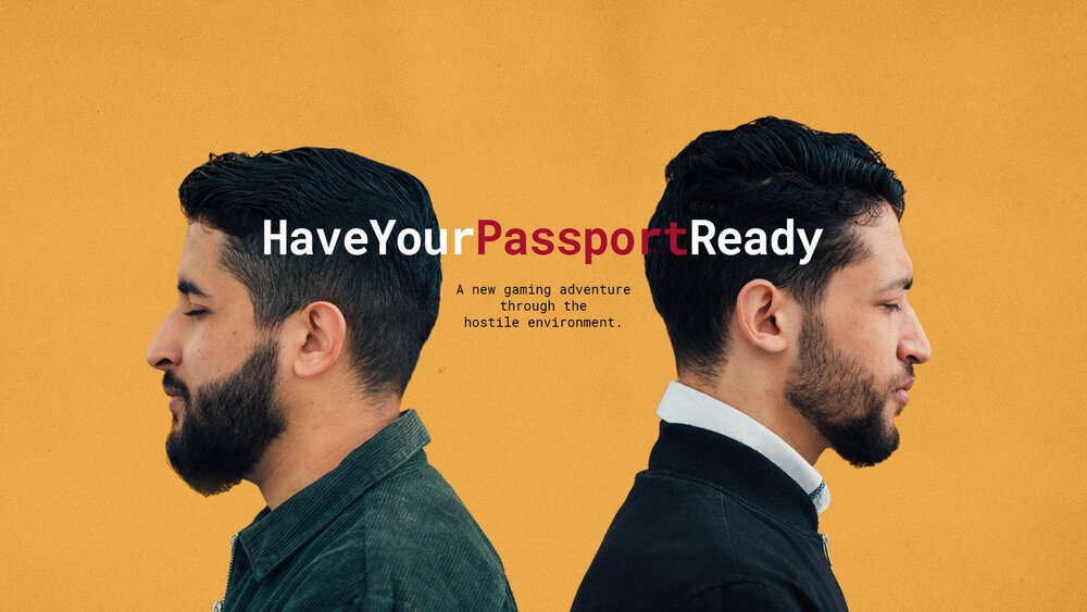 Have Your Passport Ready — SBC THEATRE