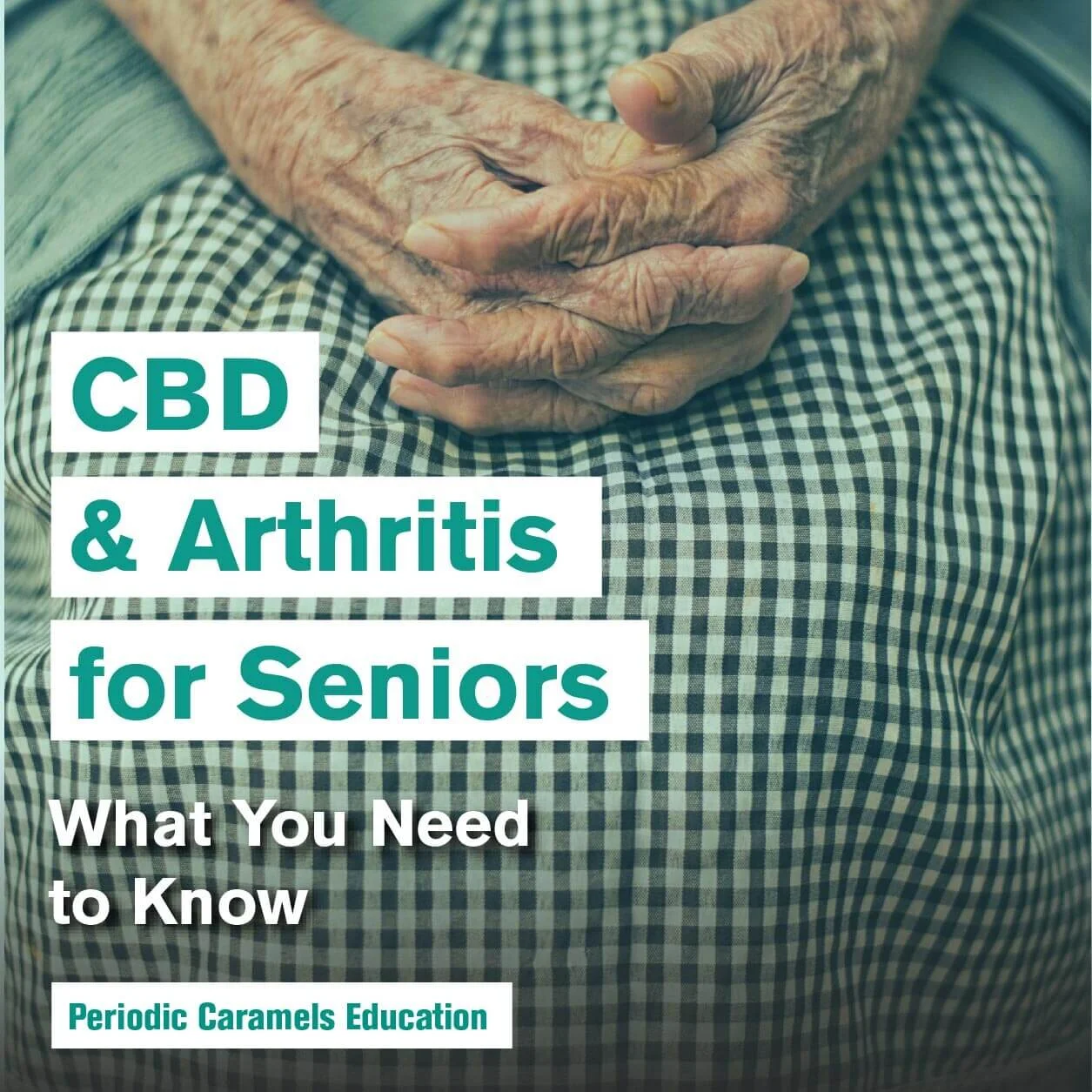 CBD and Arthritis in Seniors - What You Need to Know