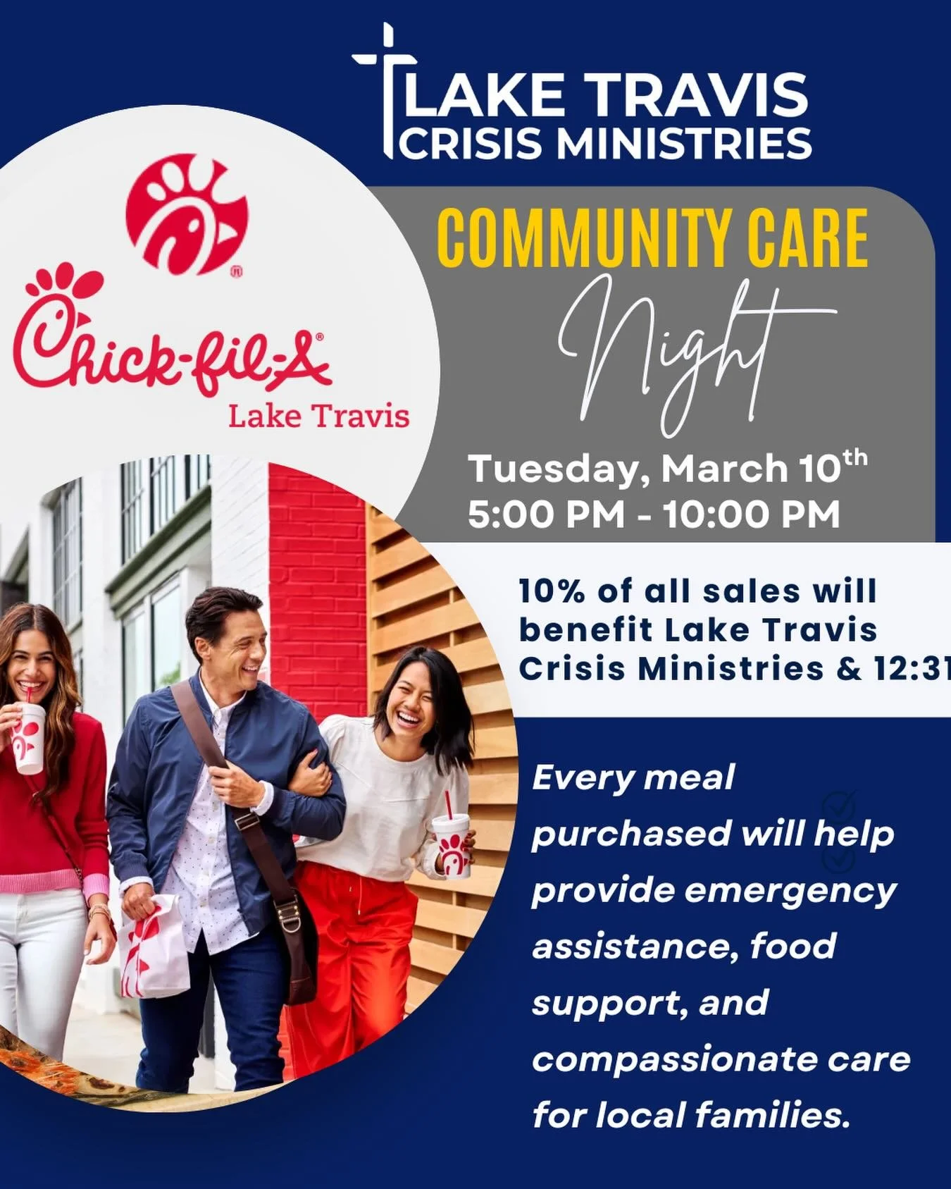 We are incredibly grateful to Chick‑fil‑A for choosing to bless our community by donating 10% of all sales on March 10th from 5&ndash;10 PM to Lake Travis Crisis Ministries and 12:31.Every meal purchased helps provide emergency assistance, food suppo