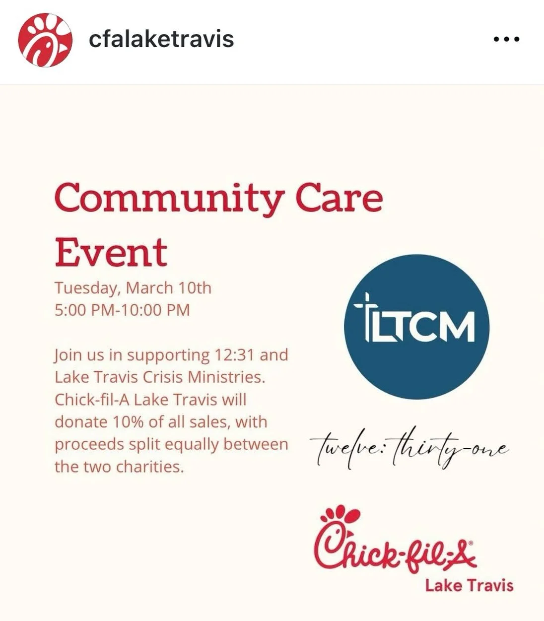 We are so grateful to Chick-fil-A Lake Travis for donating 10% of their sales tonight from 5 PM to 10 PM to Lake Travis Crisis Ministries and 12:31.  Please join us for this wonderful Community Care Night!