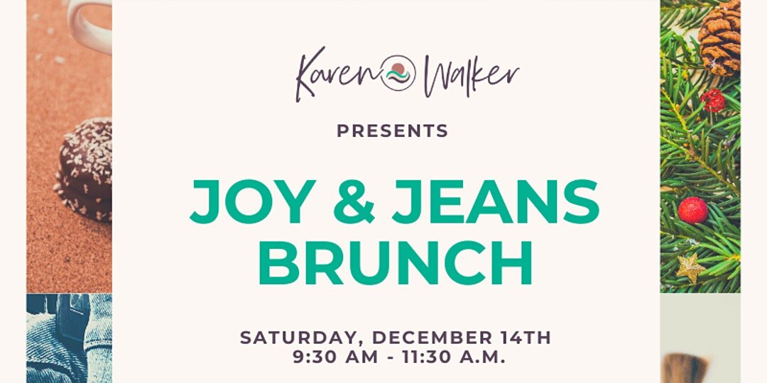 Karen Walker Presents - Joy &amp; Jeans Brunch