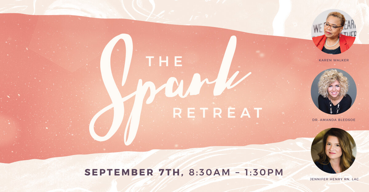The Spark Retreat - National Women's Retreat