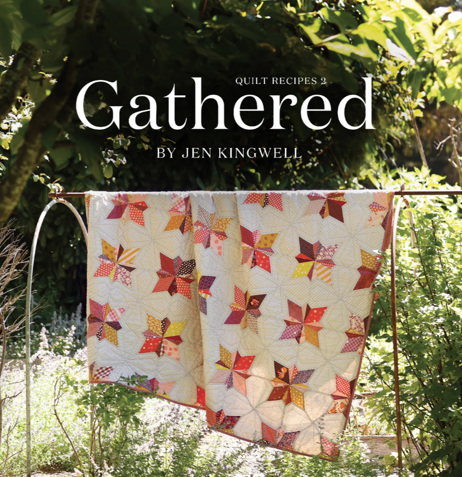 Gathered - Quilt Recipes 2 by Jen Kingwell