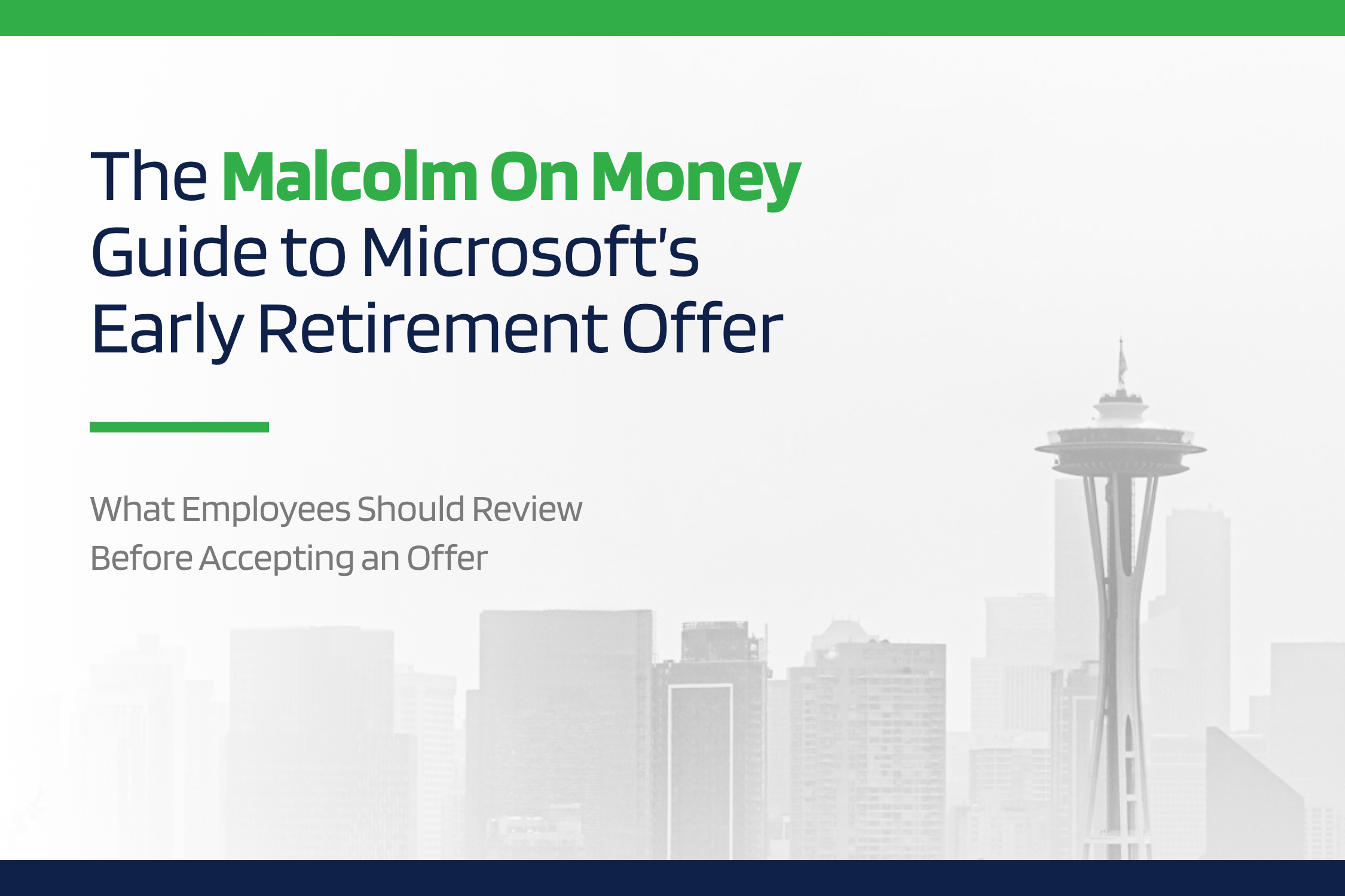The MalcolmOnMoney Guide to Microsoft’s Early Retirement Offer