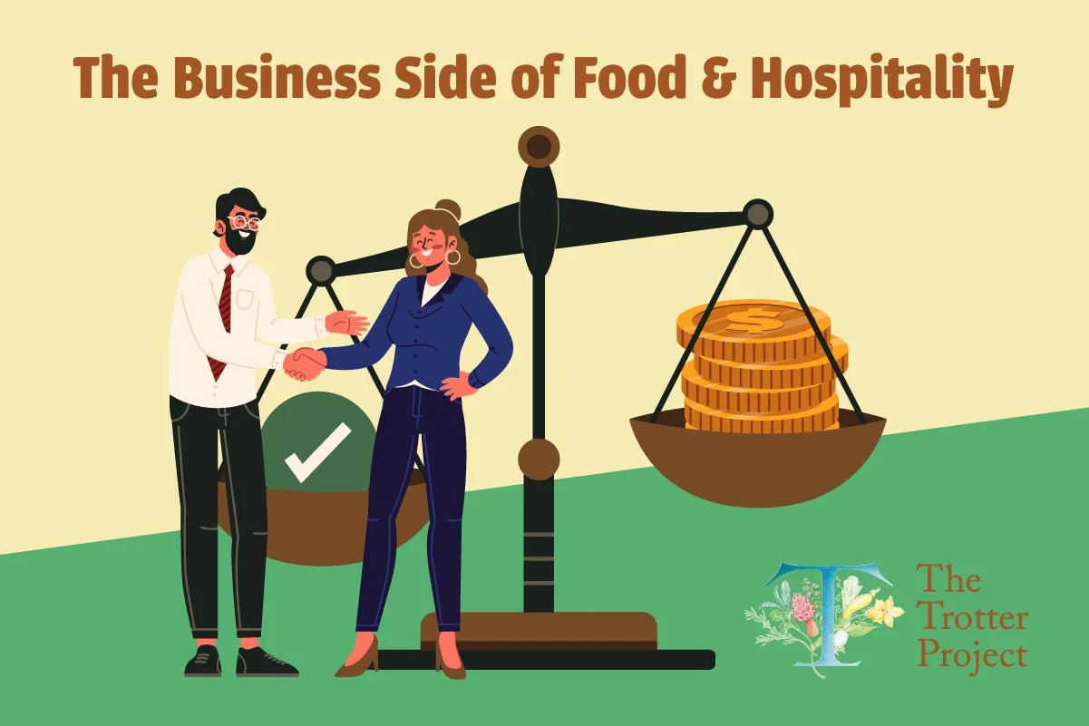 The Business Side of Food &amp; Hospitality
