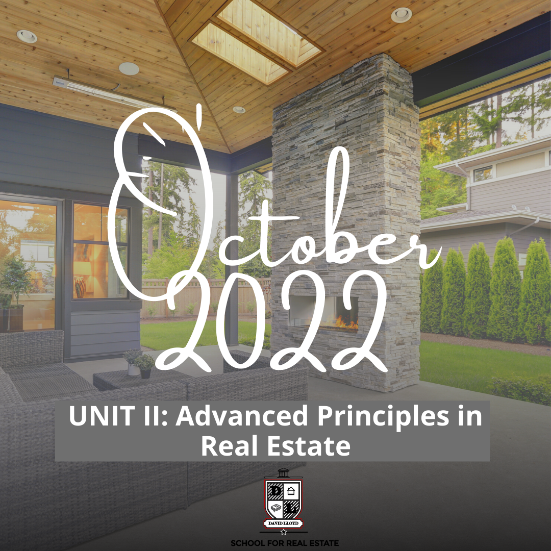 October 2022 Unit II Advanced Principles in Real Estate.png