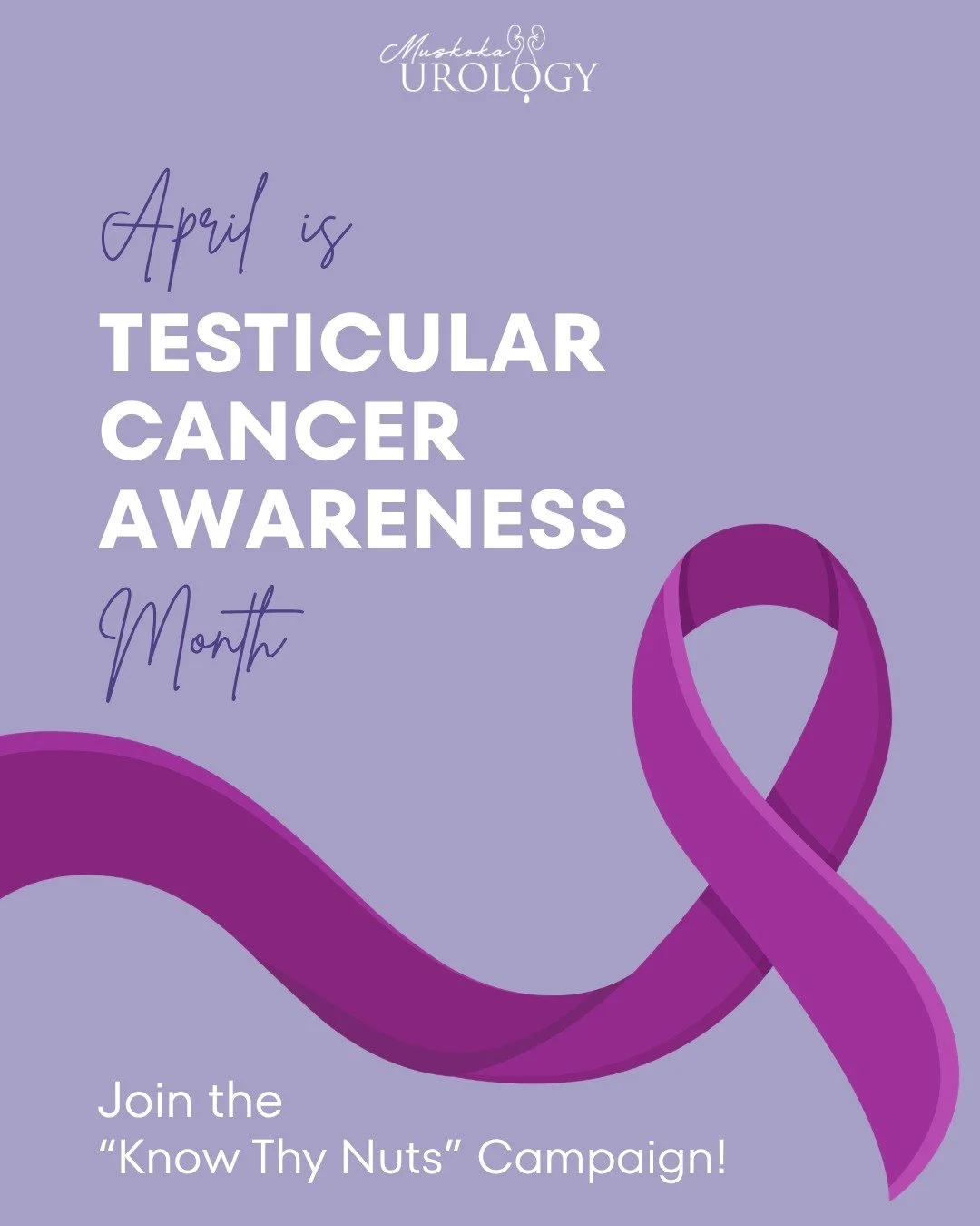 April is Testicular Cancer Awareness Month, and at Muskoka Urology, we are proud to support the campaign "Know Thy Nuts" led by @movember.ca 🥜

Did you know that testicular cancer is the most common cancer in young Canadian men? The good n