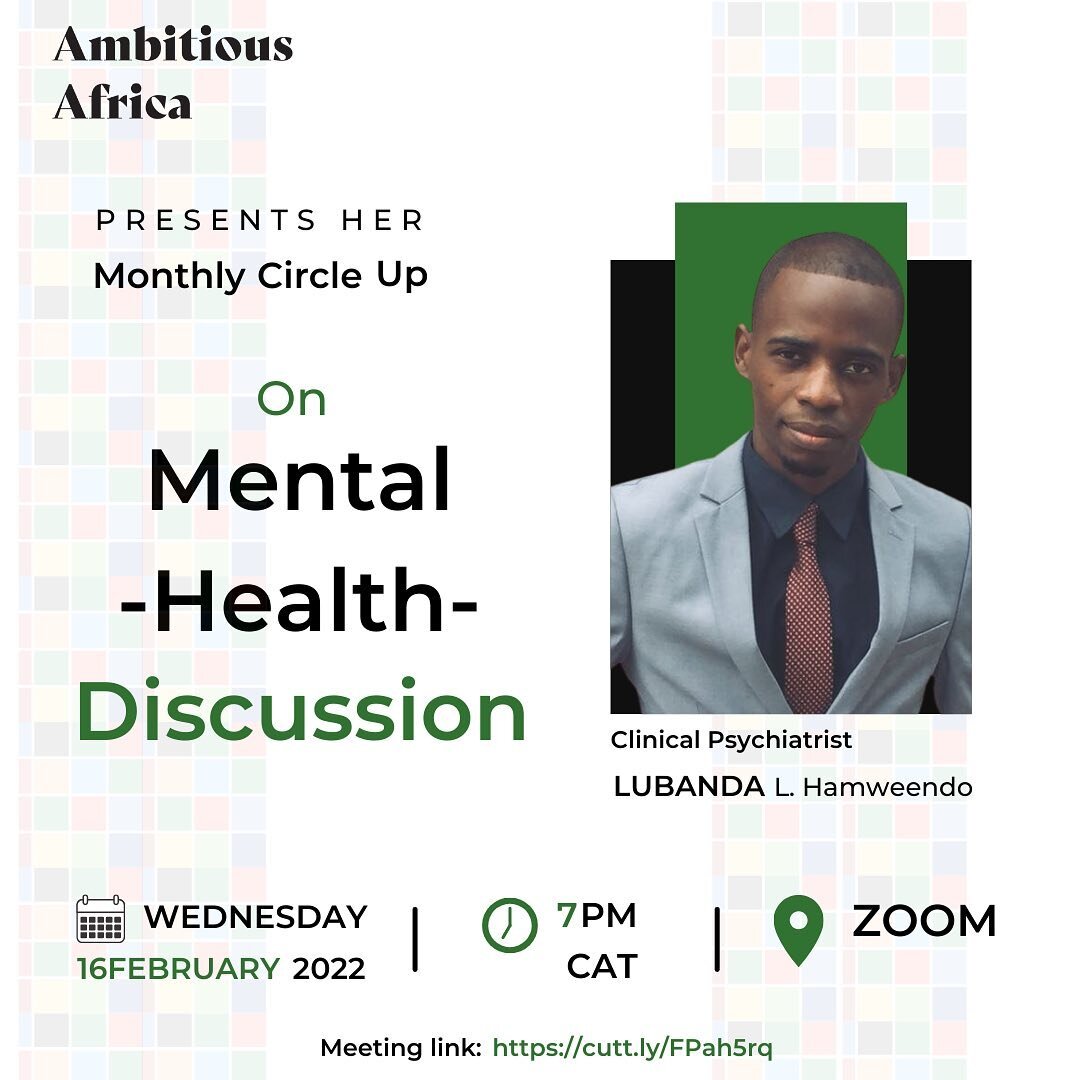 Today, For our monthly Circle-up meeting, we will be discussing mental health and the well being of the mind.

You are cordially invited to participate in this exciting talk
Follow the link on our stories to keep a date with us

#ambitiousafrica #cir