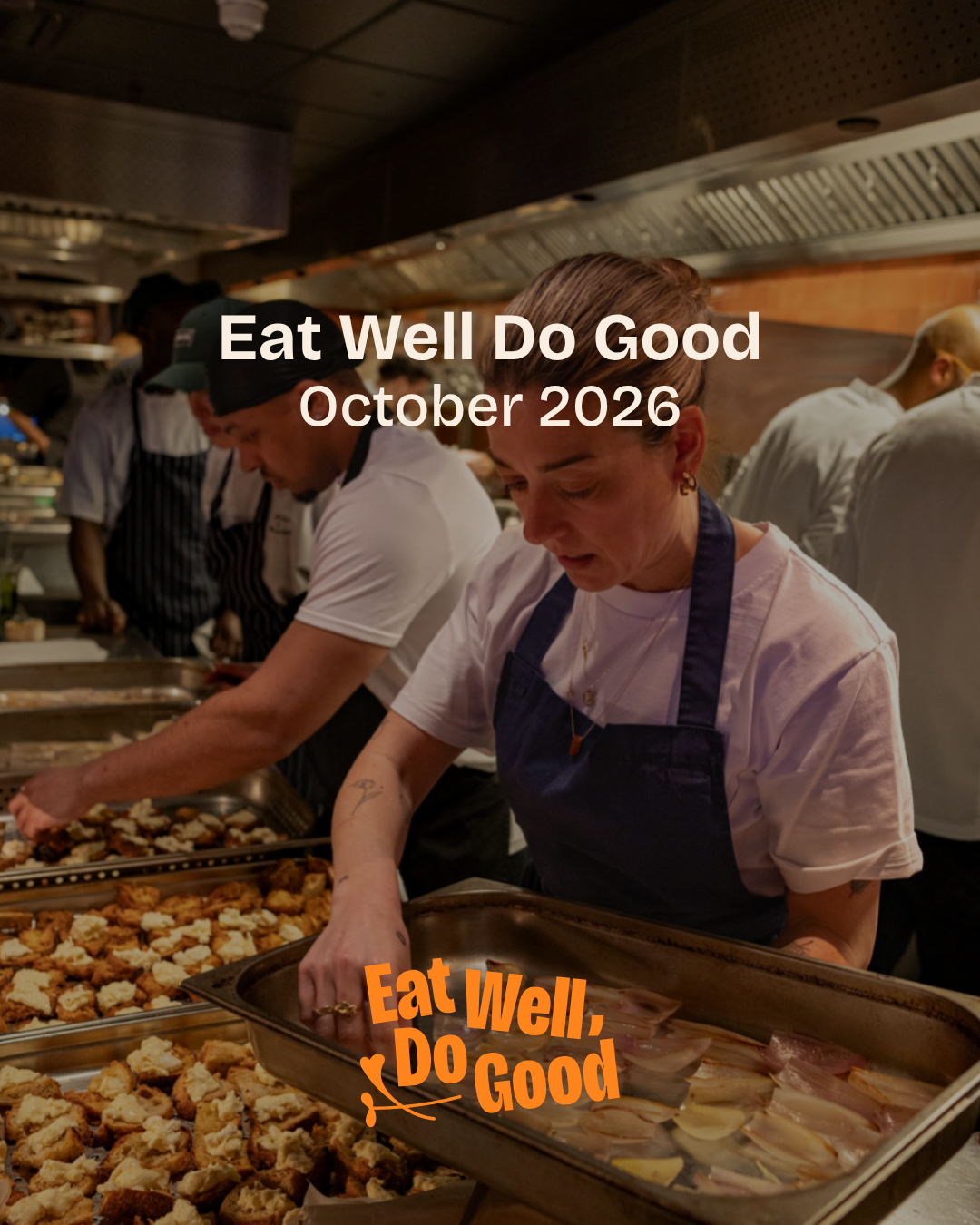 Eat Well, Do Good 2026