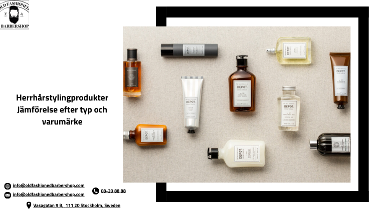 Herrhårstylingprodukter – Jämförelse efter typ och varumärke