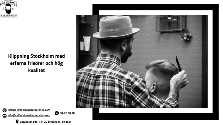 Klippning Stockholm med erfarna frisörer och hög kvalitet