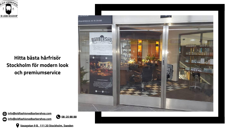 Hitta bästa hårfrisör Stockholm för modern look och premiumservice