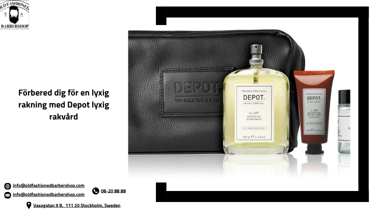 Förbered dig för en lyxig rakning med Depot lyxig rakvård