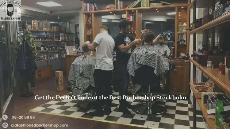 Best Barbershop Stockholm