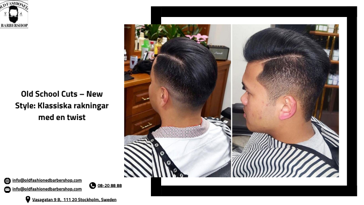 Old School Cuts – New Style