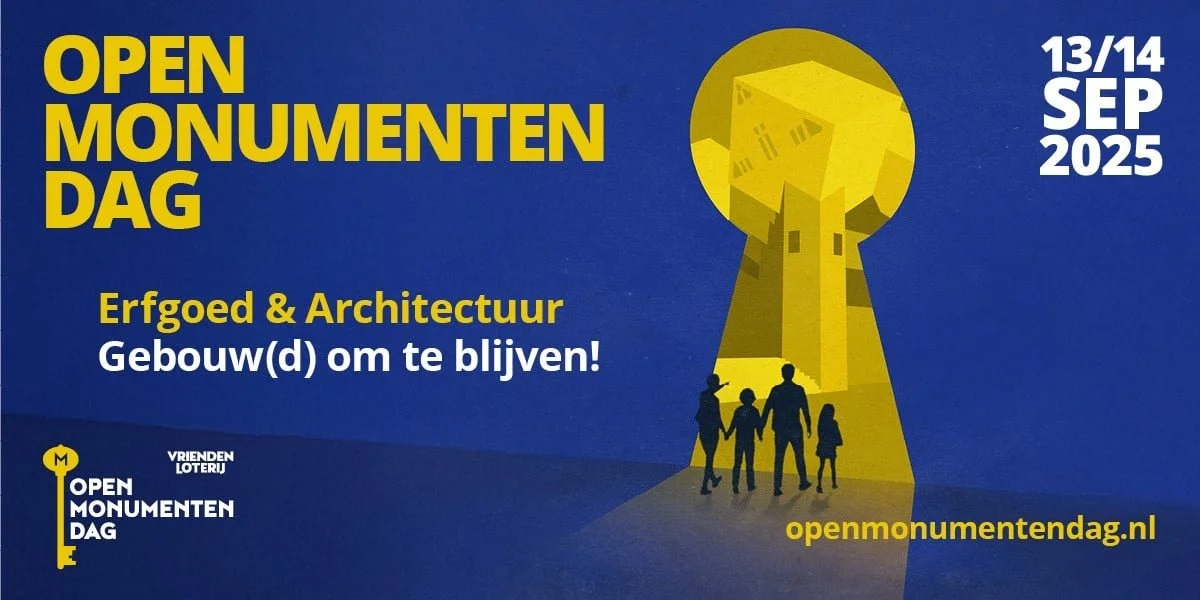 Open Monumentendag 2025 – Erfgoed & Architectuur: Gebouw(d) om te blijven